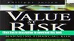 [Popular] Books Value at Risk: The New Benchmark for Managing Financial Risk, 3rd Edition Free
