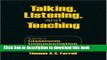 [Popular Books] Talking, Listening, and Teaching: A Guide to Classroom Communication Full