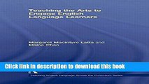 [Popular Books] Teaching the Arts to Engage English Language Learners (Teaching English Language