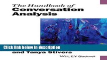 [PDF] The Handbook of Conversation Analysis (Blackwell Handbooks in Linguistics) Book Online