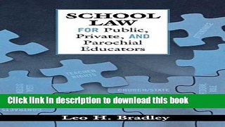 Books School Law for Public, Private, and Parochial Educators Free Book