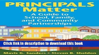 Ebooks Principals Matter: A  Guide to School, Family, and Community Partners Popular Book
