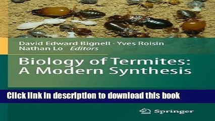 Download Biology of Termites: a Modern Synthesis Book Free