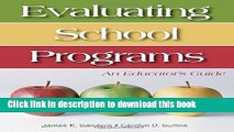 Books Evaluating School Programs: An Educator s Guide Popular Book