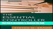 [PDF] The Essential Controller: An Introduction to What Every Financial Manager Must Know [Full