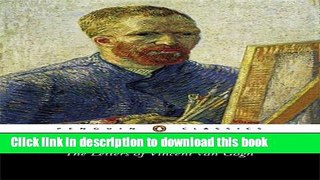 [Popular] Books The Letters of Vincent van Gogh (Penguin Classics) Free Online