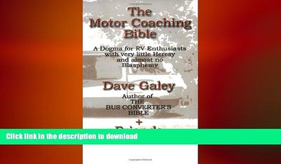 FREE PDF  The Motor Coaching Bible READ ONLINE