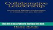 Ebooks Collaborative Leadership: Developing Effective Partnerships in Communities and Schools