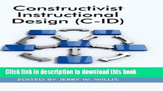 Ebooks Constructivist Instructional Design (C-ID) Foundations Models and Examples Popular Book