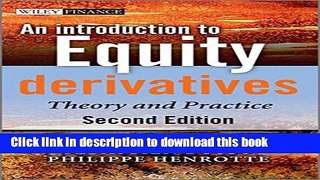 [Popular] Books An Introduction to Equity Derivatives: Theory and Practice Free Online