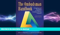 READ THE NEW BOOK The Ombudsman Handbook: Designing and Managing an Effective Problem-Solving