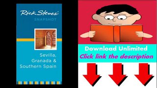 eBook PDF  Rick Steves' Snapshot Sevilla Granada and Southern Spain