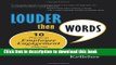 [Popular] Books Louder Than Words: Ten Practical Employee Engagement Steps That Drive Results Full