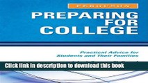 [Fresh] Preparing for College: Practical Advice for Students and Their Families New Books