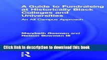 Ebooks A Guide to Fundraising at Historically Black Colleges and Universities: An All Campus
