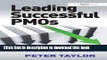 [Popular] Books Leading Successful PMOs: How to Build the Best Project Management Office for Your