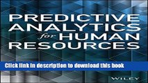 [Popular] Books Predictive Analytics for Human Resources (Wiley and SAS Business Series) Free