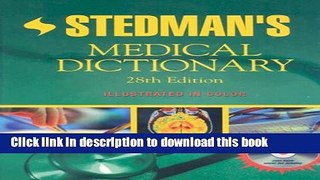 [Fresh] Stedman s Medical Dictionary, 28th Edition, Book/MOBILE Bundle New Books