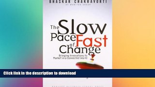 FAVORIT BOOK The Slow Pace of Fast Change: Bringing Innovations to Market in a Connected World