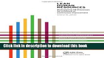 [Popular] Books Lean Human Resources: Redesigning HR Processes for a Culture of Continuous