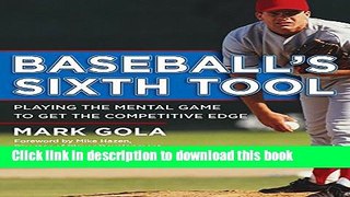 Download Baseball s Sixth Tool E-Book Free