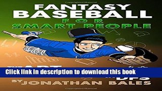 [PDF] Fantasy Baseball for Smart People: The Art (and Science) of Being Contrarian in DFS E-Book