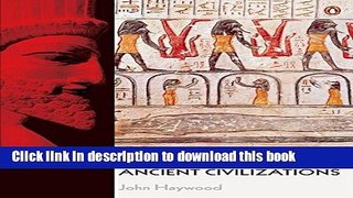 [Popular] Books The Penguin Historical Atlas of Ancient Civilizations Free Online