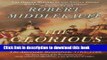 [Popular] Books The Glorious Cause: The American Revolution, 1763-1789 (Oxford History of the