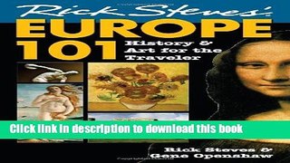 [Popular] Books Rick Stevesâ€™ Europe 101: History and Art for the Traveler Full Online