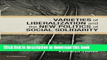 [Popular] Books Varieties of Liberalization and the New Politics of Social Solidarity (Cambridge