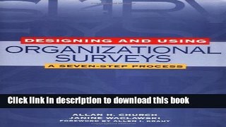 [Popular] Books Designing and Using Organizational Surveys: A Seven-Step Process Free Online