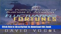 [Read PDF] Fluctuating Fortunes: The Political Power of Business in America Ebook Online