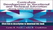 [Popular Books] Curriculum Development in Vocational and Technical Education: Planning, Content,
