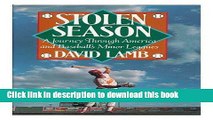 Download Stolen Season: A Journey Through America and Baseball s Minor Leagues E-Book Free