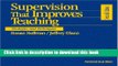 Books Supervision That Improves Teaching: Strategies and Techniques Download Book
