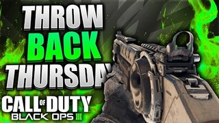 NEW THROWBACK THURSDAY Video!?!?(Call Of Duty Black Ops 3 Live Gameplay and Commentary)