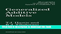 [Download] Generalized Additive Models (Chapman   Hall/CRC Monographs on Statistics   Applied