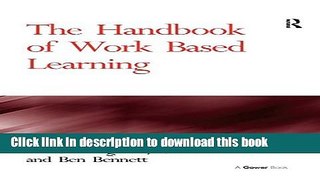 [Fresh] The Handbook of Work Based Learning New Books