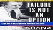 [Popular] Books Failure Is Not an Option: Mission Control From Mercury to Apollo 13 and Beyond