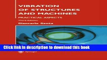 [Popular] Books Vibration of Structures and Machines: Practical Aspects Full Online