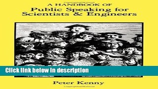 Books A Handbook of Public Speaking for Scientists and Engineers Free Online