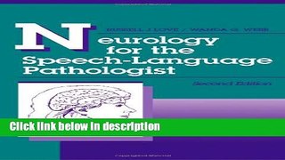 Books Neurology for the Speech-Language Pathologist Full Online