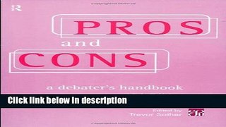 Books Pros and Cons: A Debater s Handbook Free Online