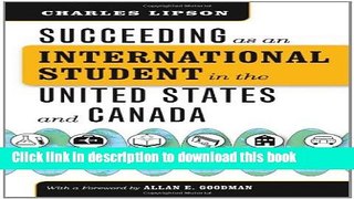 [Fresh] Succeeding as an International Student in the United States and Canada (Chicago Guides to