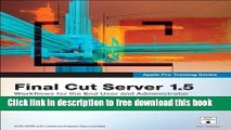[PDF] Apple Pro Training Series: Final Cut Server 1.5 by Drew Tucker (2010-08-14) E-Book Free
