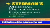 [Fresh] Stedman s Medical Dictionary for the Health Professions and Nursing New Ebook