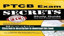 [Fresh] Secrets of the Ptcb Exam Study Guide: Ptcb Test Review for the Pharmacy Technician