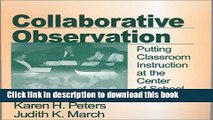 Ebooks Collaborative Observation: Putting Classroom Instruction at the Center of School Reform