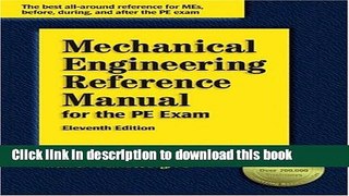 [Fresh] Mechanical Engineering Reference Manual for the PE Exam (11th Edition) Online Ebook