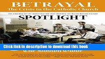 [Popular] Books Betrayal: The Crisis in the Catholic Church: The findings of the investigation